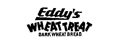 EDDY'S WHEAT TREAT DARK WHEAT BREAD