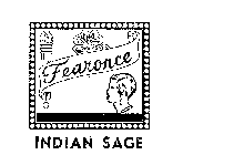FEARONCE INDIAN SAGE