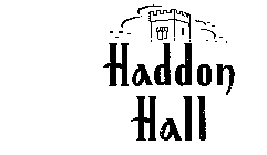 HADDON HALL