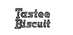 TASTEE BISCUIT