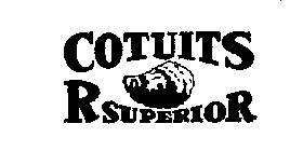 COTUITS R SUPERIOR