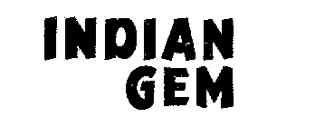 INDIAN GEM