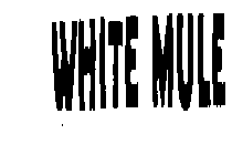 WHITE MULE