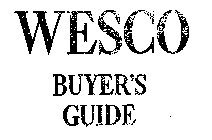 WESCO BUYER'S GUIDE