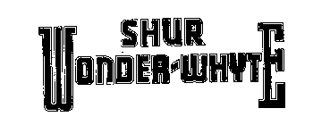 SHUR WONDER WHYTE