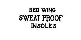 RED WING SWEAT PROOF INSOLES