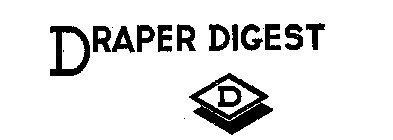 DRAPER DIGEST D