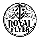 ROYAL FLYER
