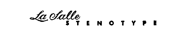 LA SALLE STENOTYPE