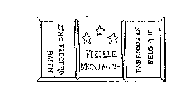 VIEILLE MONTAGNE