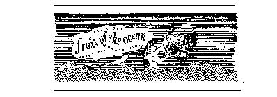 FRUIT OF THE OCEAN