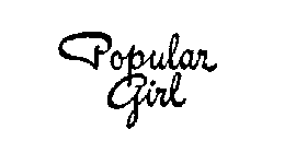 POPULAR GIRL