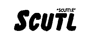 SCUTTLE SCUTL