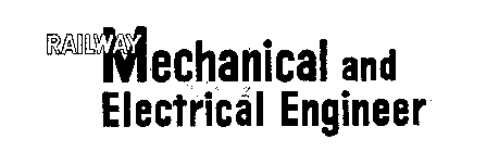 RAILWAY MECHANICAL AND ELECTRICAL ENGINEER
