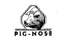 PIG-NOSE