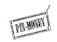 PIN-MONEY