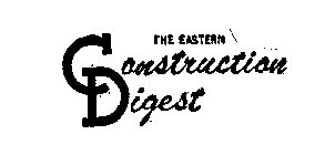 THE EASTERN CONSTRUCTION DIGEST