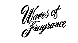WAVES OF FRAGRANCE