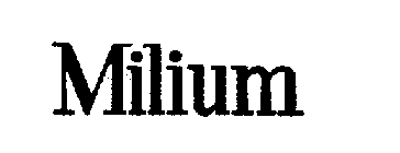 MILIUM
