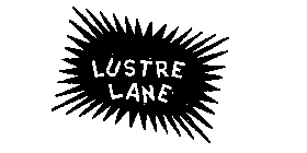 LUSTRE LANE