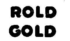 ROLD GOLD