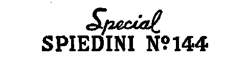 SPECIAL SPIEDINI NO. 144