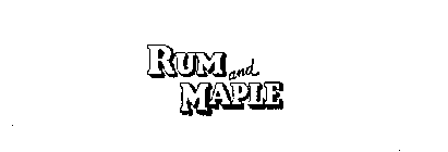 RUM AND MAPLE