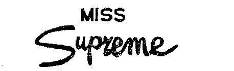 MISS SUPREME