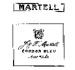 MARTELL CORDON BLEU J. & F. MARTELL MARTELL & CO.