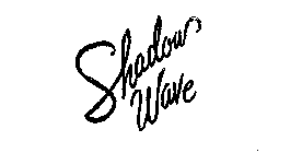 SHADOW WAVE