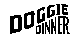 DOGGIE DINNER