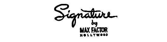 SIGNATURE BY MAX FACTOR HOLLYWOOD