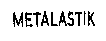 METALASTIK