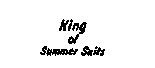KING OF SUMMER SUITS
