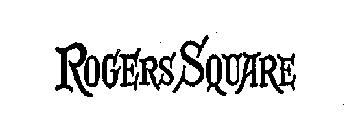 ROGERS SQUARE