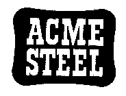 ACME STEEL