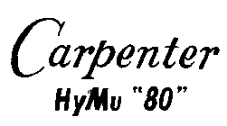 CARPENTER HYMU 