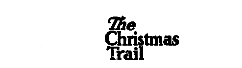 THE CHRISTMAS TRAIL