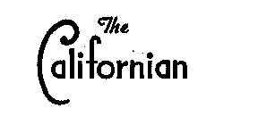 THE CALIFORNIAN