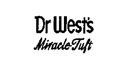 DR. WEST'S MIRACLE-TUFT