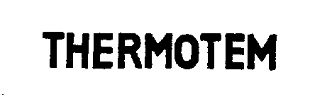 THERMOTEM