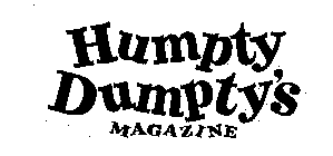 HUMPTY DUMPTY'S MAGAZINE