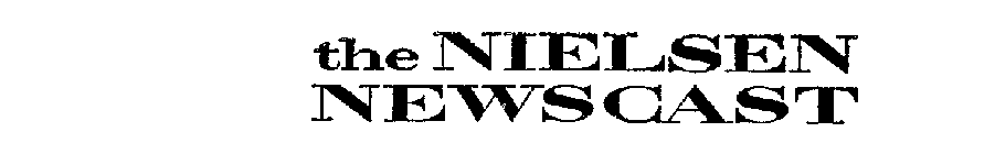 THE NIELSEN NEWSCAST