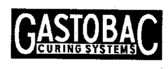 GASTOBAC CURING SYSTEMS