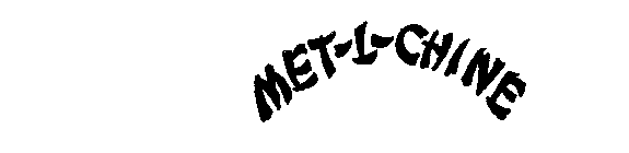 MET-L-CHINE