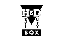 H & D HEVI DUTY BOX