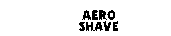 AERO SHAVE