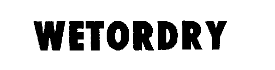 WETORDRY