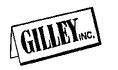 GILLEY INC.