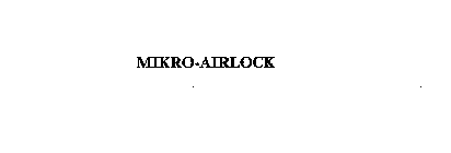 MIKRO-AIRLOCK